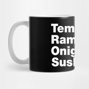 Japanese Foods (Tempura & Ramen & Onigiri & Sushi.) Mug